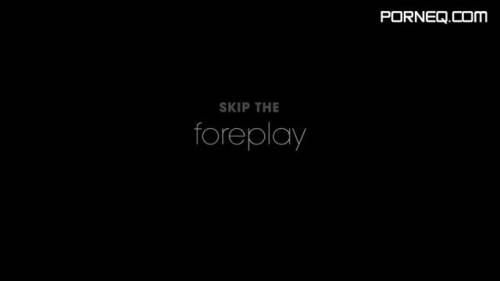 15 05 04 Kasey Marica And Arianna Skip The Foreplay XXX SD MP4 colsde - new.porneq.com on unlisto.com